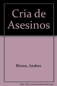 Cria de Asesinos (Spanish Edition)