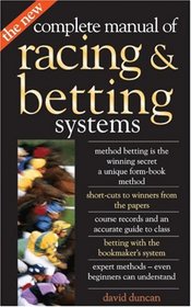 The New Complete Manual of Racing and Betting Systems