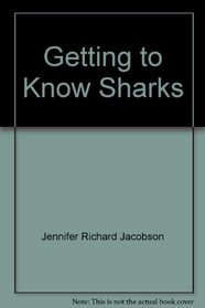 Getting to Know Sharks (Sadlier Little Books Phonics)