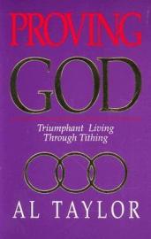 Proving God: Triumphant living through tithing