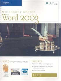Word 2003: Basic [With 2 CDROMs] (ILT (Axzo Press))