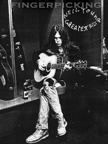 Neil Young - Greatest Hits: Fingerpicking Guitar Series