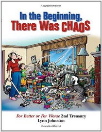 In the Beginning, There Was Chaos: For Better or For Worse 2nd Treasury