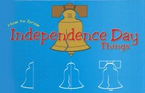 How to Draw Independence Day Things (Doodle Books)