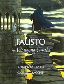 Fausto: De Goethe/ by Goethe (Spanish Edition)