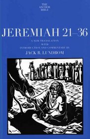 Jeremiah 21-36 (The Anchor Yale Bible Commentaries)