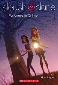 Partners in Crime (Sleuth or Dare, Bk 1)