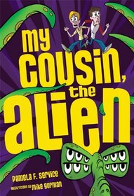 My Cousin, the Alien (Alien Agent)