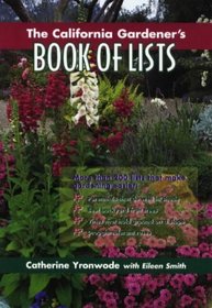 The California Gardener's Book of Lists