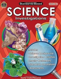 Standards-Based Science Investigations Grd 4