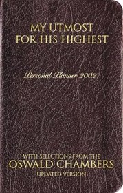 My Utmost for His Highest Oswald Chambers Daily Planner - 2002