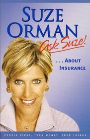 Ask Suze About Insurance