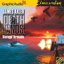 Deathlands # 53 - Savage Armada (Deathlands) (Deathlands) (Deathlands)