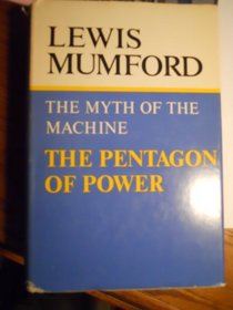The Myth Of The Machine - The Pentagon Of Power