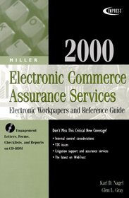 2000 Miller Electronic Commerce Assurance Services: Electronic Paper and Reference Guide