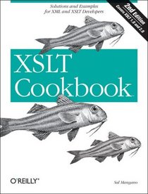 XSLT Cookbook, Second Edition (Cookbooks (O'Reilly))