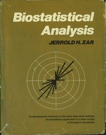 Biostatistical Analysis (Prentice-Hall biological sciences series)