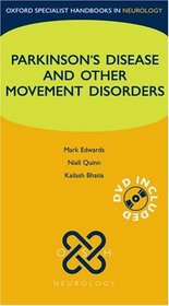 Parkinsons Disease and Other Movement Disorders (Oxford Specialist Handbooks in Neurology) with DVD