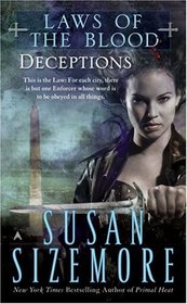 Deceptions  (Laws of the Blood Bk 4)