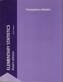 Elementary Statistics, 6th Edition, TRANSPARENCY MASTERS