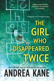 The Girl Who Disappeared Twice (Forensic Instincts, Bk 1)