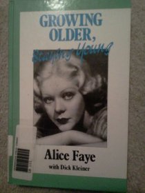 Growing Older, Staying Young (Curley Large Print Books)