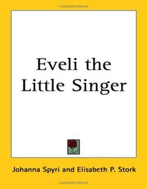 Eveli the Little Singer