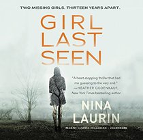 Girl Last Seen: A Novel