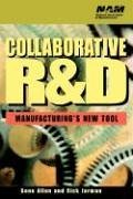 Collaborative RD : Manufacturing's New Tool (National Association of Manufacturers)