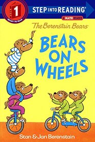 Bears on Wheels (Step Into Reading)