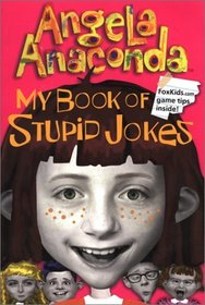 My Book of Stupid Jokes (Angela Anaconda)
