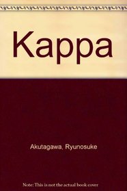 Kappa: A Satire (Tut L Books)