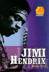 Jimi Hendrix (Just the Facts Biographies)