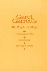 Garet Garrett's: The People's Pottage