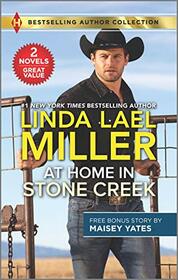 At Home in Stone Creek / Rancher's Wild Secret (Harlequin Bestselling Authors Collection)