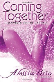 Coming Together: Special Hurricane Relief Edition