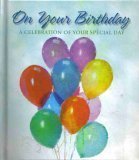 On Your Birthday (A Celebration of Your Special Day)