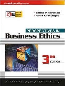 Perspectives in Business Ethics Third Edition (Third Edition)