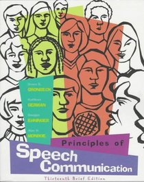 Principles of Speech Communication, Brief Edition