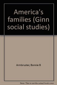America's families (Ginn social studies)