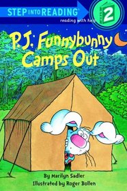 P.J. Funnybunny Camps Out (Step Into Reading: A Step 1 Book (Hardcover))