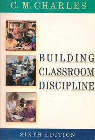 Classroom Discipline, 6th Edition
