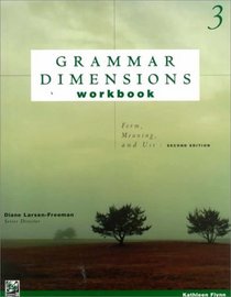 Grammar Dimensions Workbook 3