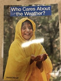 Who Cares About the Weather (Macmillan Early Science Big Books)