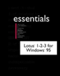 Lotus 1-2-3 for Windows Essentials (Essential Series)