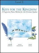 Keys For The Kingdom: Level E (Keys for the Kingdom)