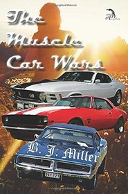The Muscle Car Wars