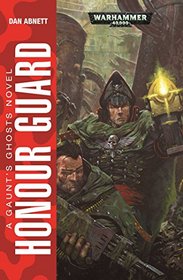 Honour Guard (Gaunt's Ghosts)