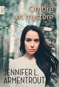 Ombre et mystre: Envote (1)