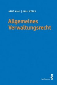 Allgemeines Verwaltungsrecht. Österreichisches Recht